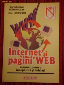 Internet si pagini WEB &ndash; Manual pentru incepatori si initiati foto
