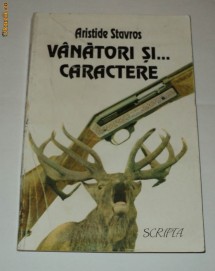 Vanatori si caractere Aristide Stavros -  vanatoare