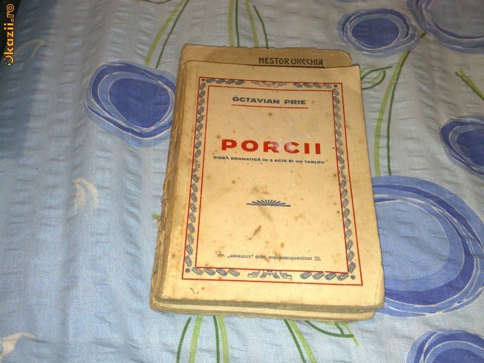 Octavian Prie - Porcii 1932 foto mare