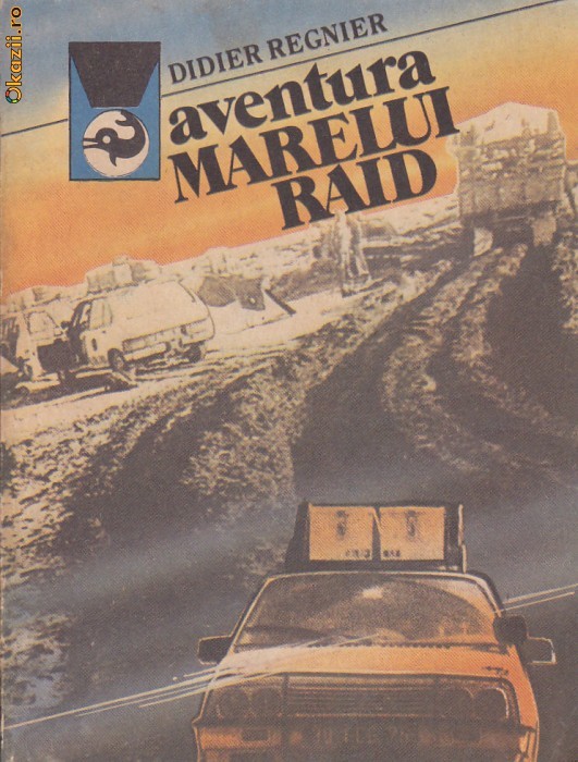 DIDIER REGNIER - AVENTURA MARELUI RAID foto mare