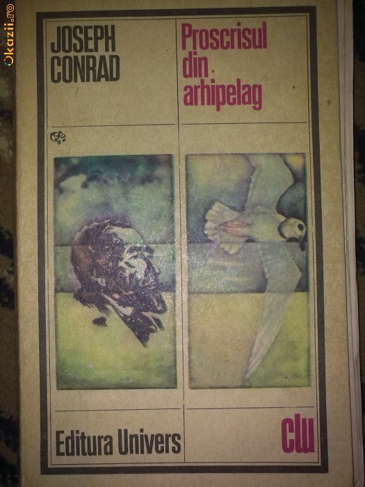 Joseph Conrad - PROSCRISUL DIN ARHIPELAG foto mare