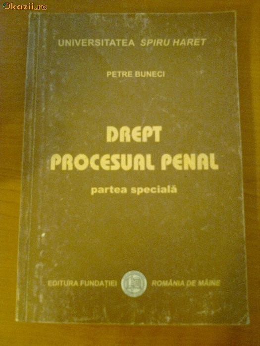 PETRE BUNECI - DREPT PROCESUAL PENAL - PARTEA SPECIALA foto mare