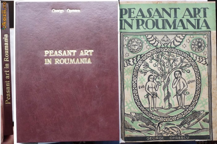Oprescu , Arta taraneasca in Romania , 1929 , editie de lux , tiparita in Marea Britanie foto mare