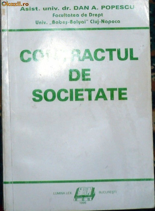 DAN A. POPESCU - CONTRACTUL DE SOCIETATE foto mare