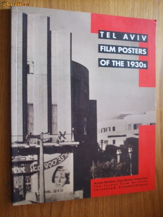 TEL AVIV  - FILM POSTERS  OF THE 1930s  - Costel Safrman  -  [ album color * -   * dedicatie cu autograf] foto mare