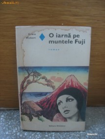 Erwin Wickert	- O iarna pe muntele Fuji