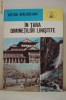 In tara diminetilor linistite - Victor Birladeanu (col. ATLAS )