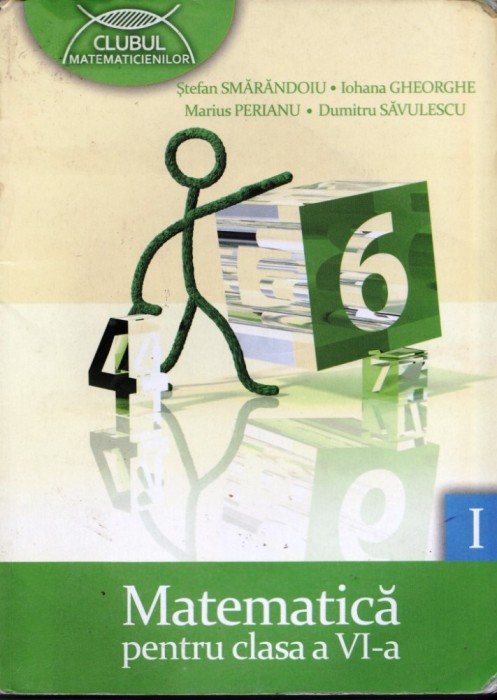 MATEMATICA - CULEGERE PENTRU CLASA A VI A PARTEA I de S. SMARANDOIU CLUBUL MATEMATICIENILOR ED. ART foto mare MATEMATICA - CULEGERE PENTRU CLASA A VI A PARTEA I de S. SMARANDOIU CLUBUL MATEMATICIENILOR ED. ART foto mare