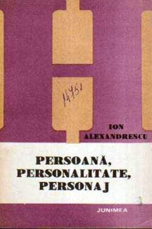 Imagini pentru ion alexandrescu persoana personalitate personaj